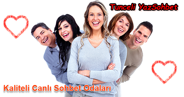 Tunceli Sohbet,Tunceli Chat